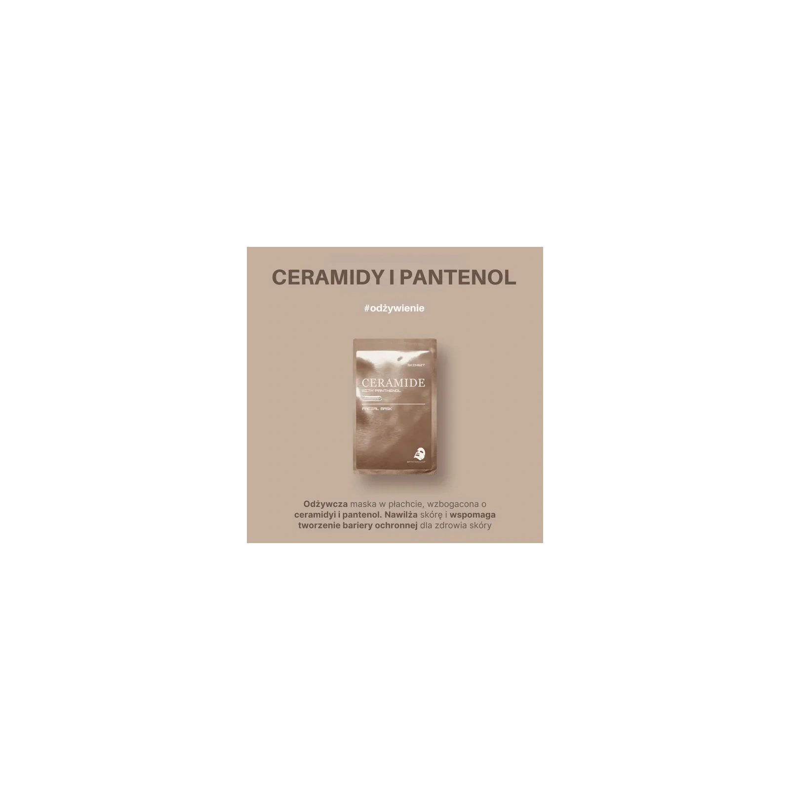 SKIN627 Facial Mask maska do twarzy w płacie Ceramide & Panthenol 22ml 