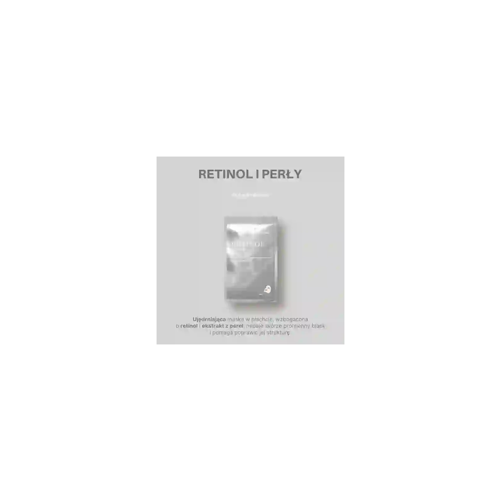 SKIN627 Facial Mask maeczka do twarzy w płacie Retinol & Pearl 22ml