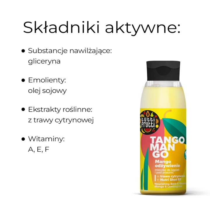 FARMONA Tutti Frutti mleczko do kąpieli i pod prysznic Mango i Trawa Cytrynowa 400ml